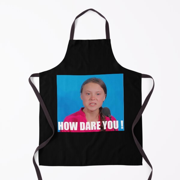 Item preview, Greta Thunberg - How Dare You   	 designed and sold by csemezabraany.