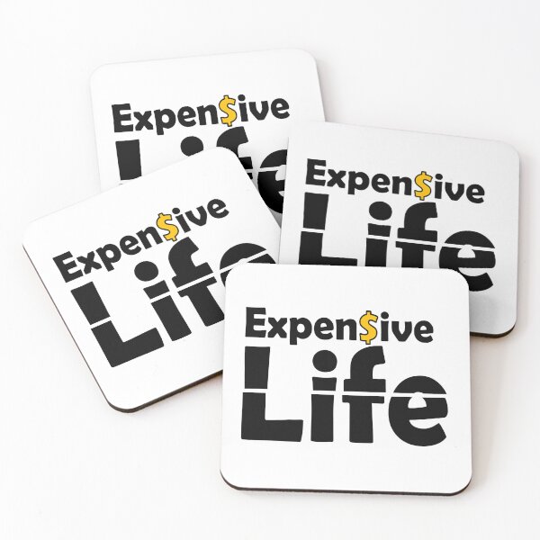 Item preview, Expensive Life designed and sold by Frizzanteworld.