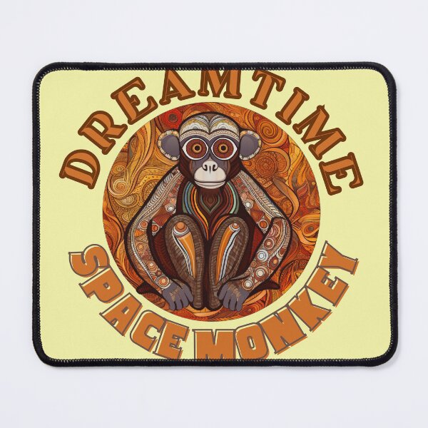 Item preview, Dreamtime SpaceMonkey designed and sold by Ellimade.