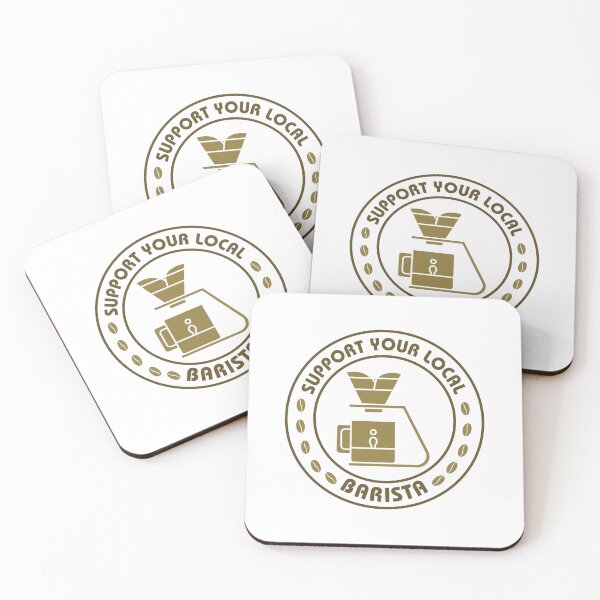 Item preview, Support Your Local Barista designed and sold by designerpriti.