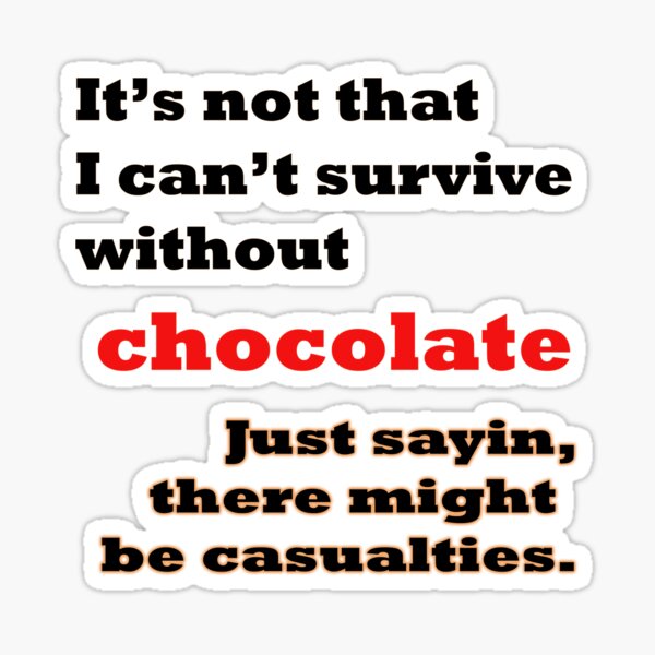 Chocolate Survival Sticker