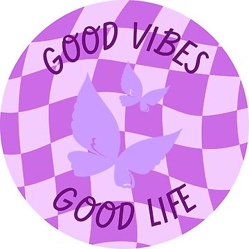 Artwork thumbnail, Good Vibes Good Life by Rusty-Gate98