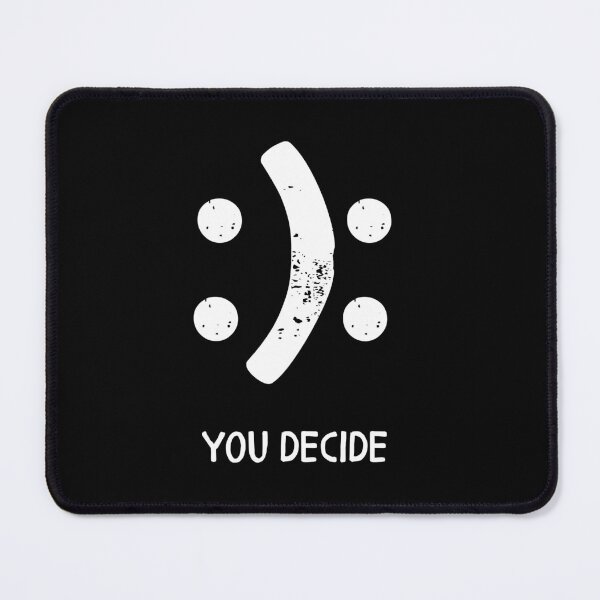 Item preview, You Decide  designed and sold by The Merch Experiment .