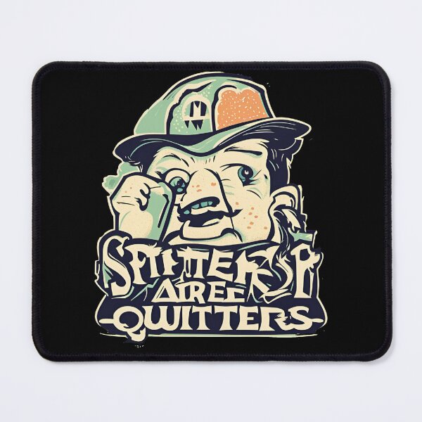 Item preview, Spitters Are Quitters Collection: Fearless & Playful Designs for Confident Fashion Funny Motivational! designed and sold by King Stores.