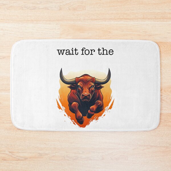 Item preview, Wait for the Bullrun designed and sold by AwesomeAiArt.