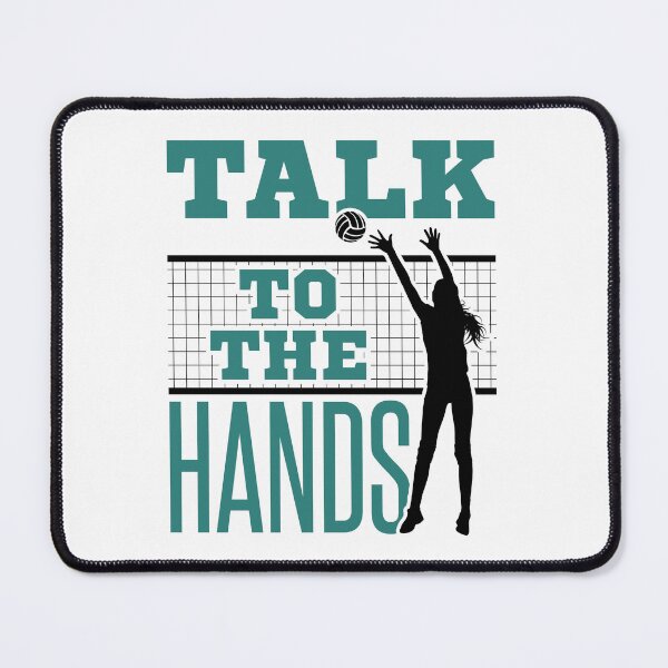 Item preview, Talk to the Hands Funny Volleyball Blocker Player designed and sold by jaygo.