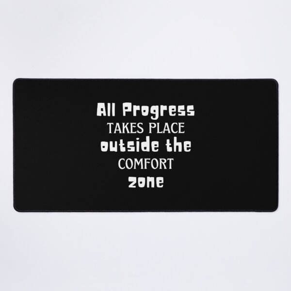 Item preview, All progress takes place outside the comfort zone designed and sold by TeePassion.