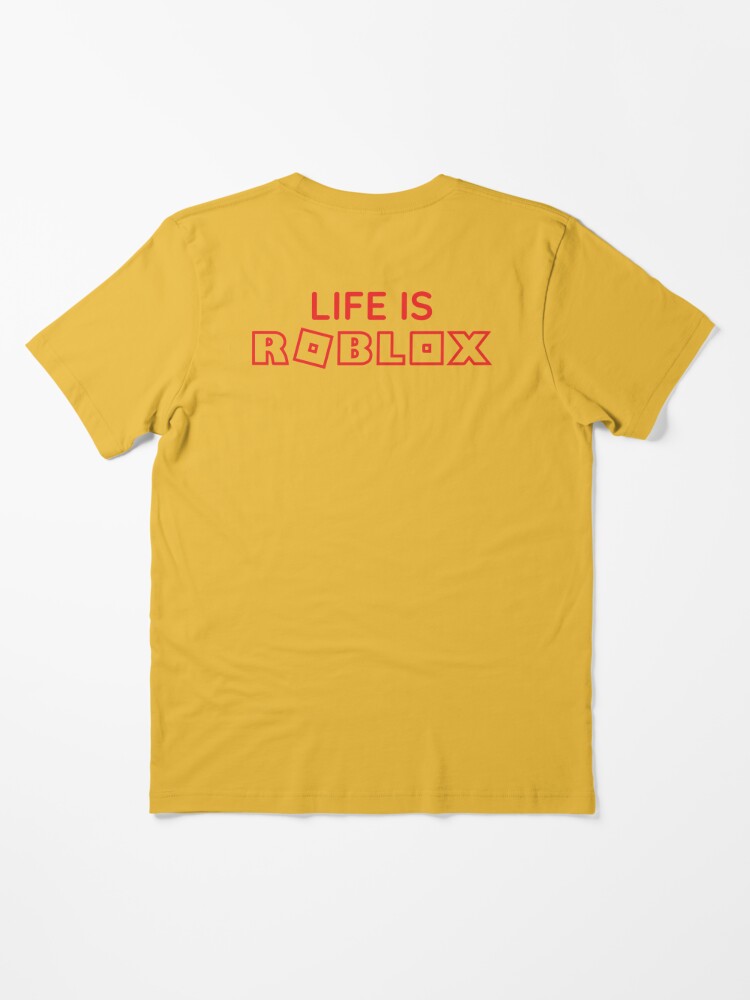 Life Is Roblox Essential T-Shirt for Sale by Teb4508