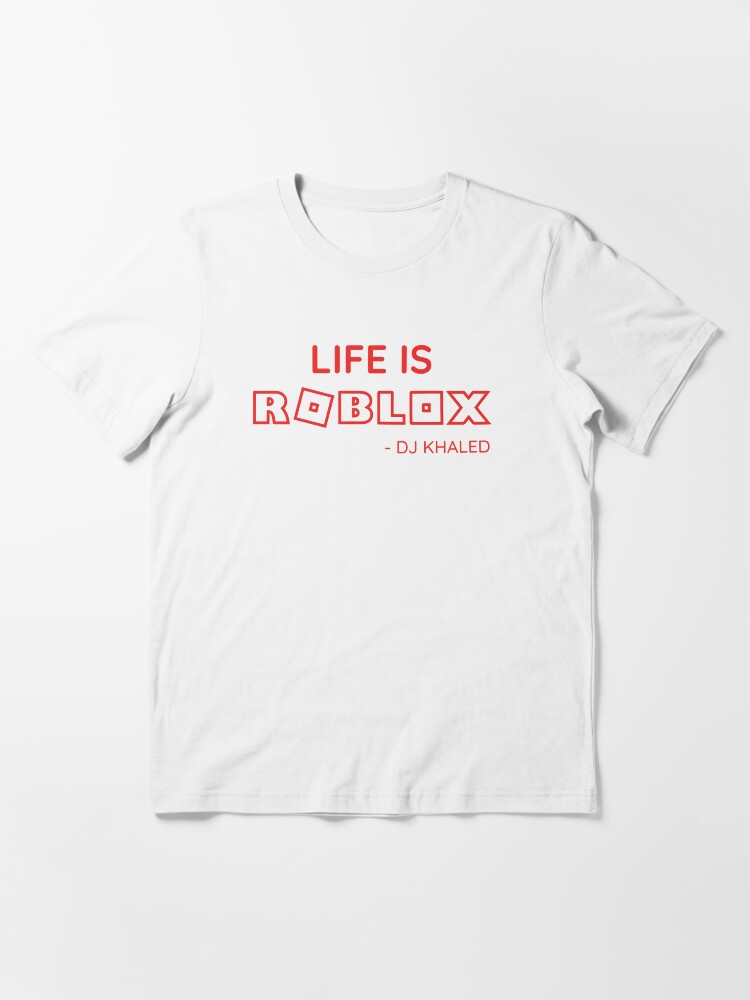 LIFE IS ROBLOX - Life Is Roblox - T-Shirt