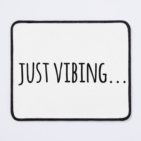 Item preview, Just vibing designed and sold by AmyJStickers.