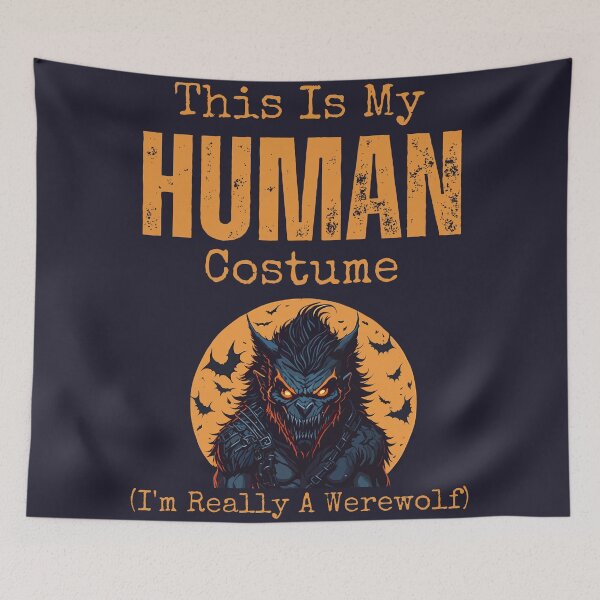 Item preview, This Is My Human Costume Im Really A Werewolf designed and sold by YrtemmyS.