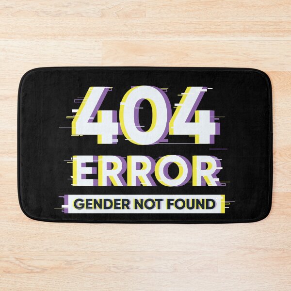 Item preview, 404 Gender not found designed and sold by lazarusheart.
