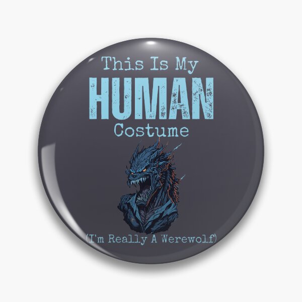 Item preview, This Is My Human Costume Im Really A Werewolf designed and sold by YrtemmyS.