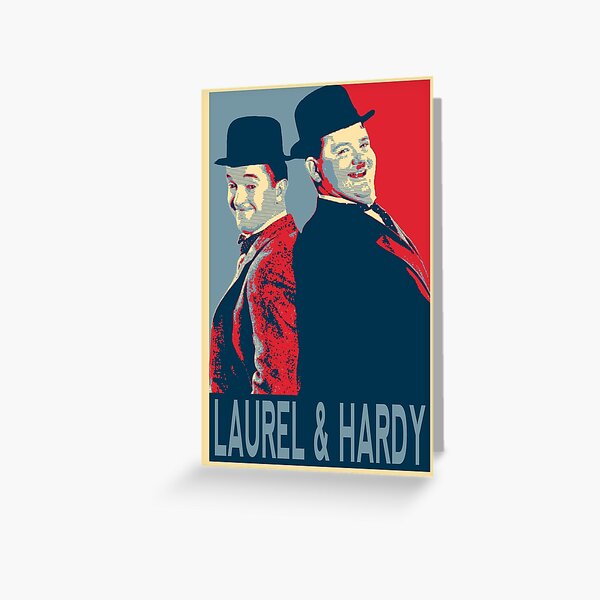 LAUREL AND HARDY, HOPE POSTER Greeting Card