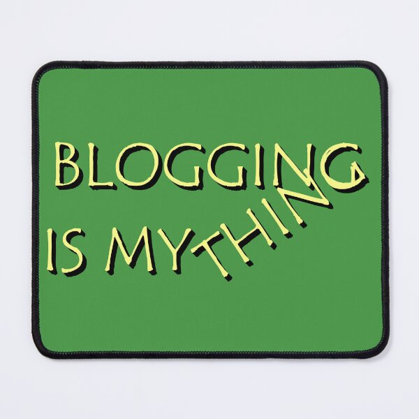 Item preview, Blogging is my thing designed and sold by sednalafandy79.