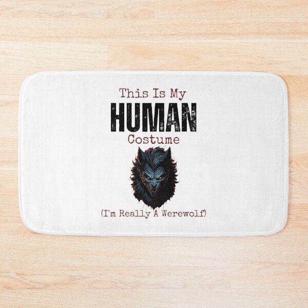 Item preview, This Is My Human Costume Im Really A Werewolf designed and sold by YrtemmyS.
