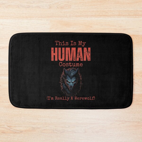Item preview, This Is My Human Costume Im Really A Werewolf designed and sold by YrtemmyS.