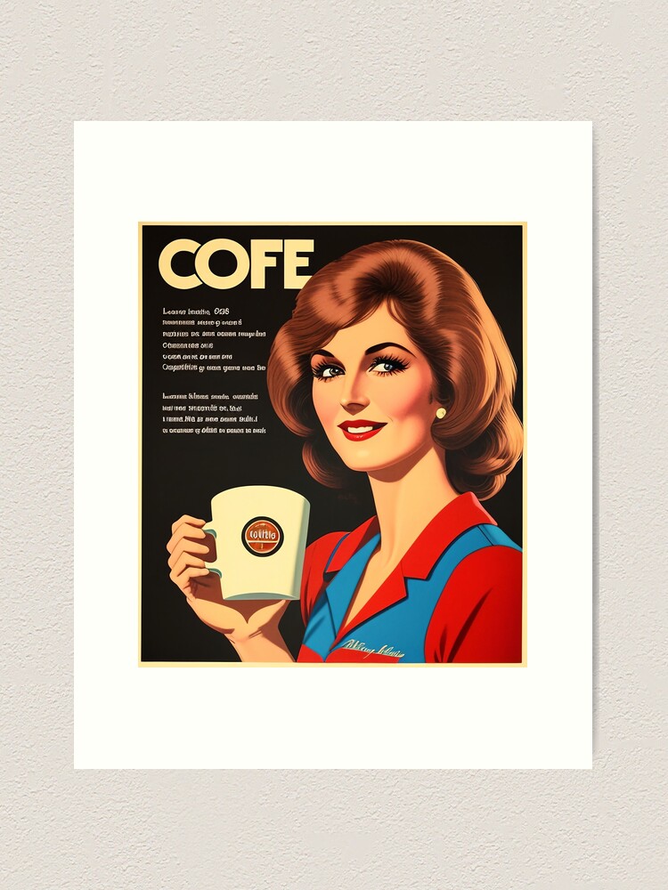 Coffee Makes Everything Better, Vintage Retro Poster, Drink Art Print