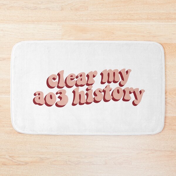 Item preview, Ao3 Clear History designed and sold by FandomPlanet.