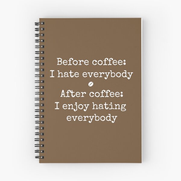 Item preview, Before and after coffee (white text) designed and sold by hakana86.