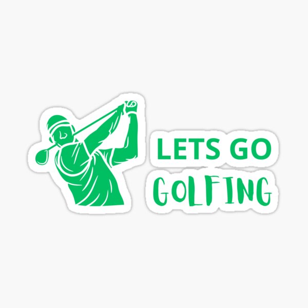 LETS GO GOLFING- dj khaled Sticker for Sale by chantiesgallery