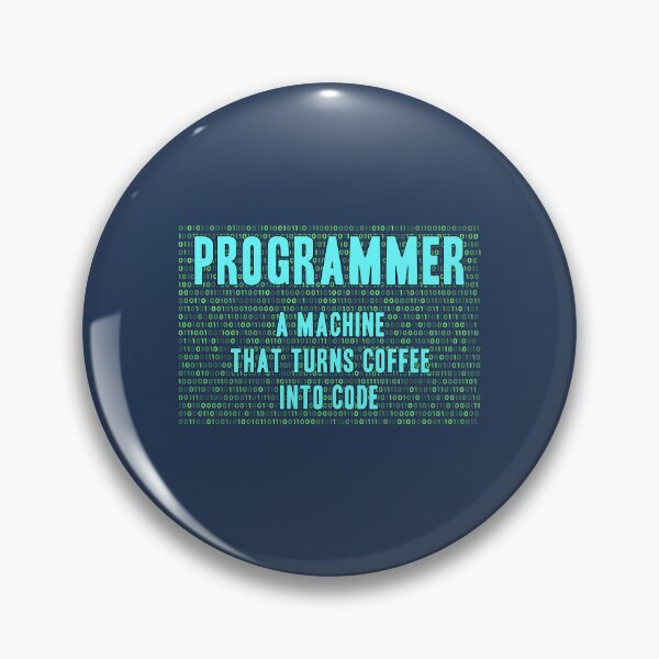 Item preview, Programmer A machine that turns coffee into code, a funny joke for programming lovers and developers designed and sold by abdelhak2005.