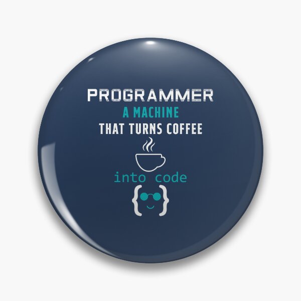 Item preview, Programmer A machine that turns coffee into code, a funny joke for programming lovers and developers designed and sold by abdelhak2005.