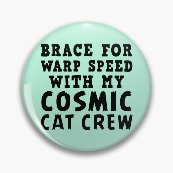 Item preview, Brace for warp speed with my cat crew, funny car saying  designed and sold by byzmo.