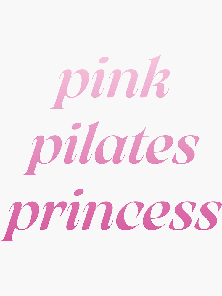 pink pilates princess aesthetic Sticker for Sale by