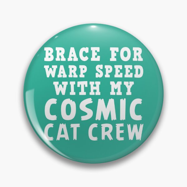 Item preview, Brace for warp speed with my cat crew, funny car saying  designed and sold by byzmo.