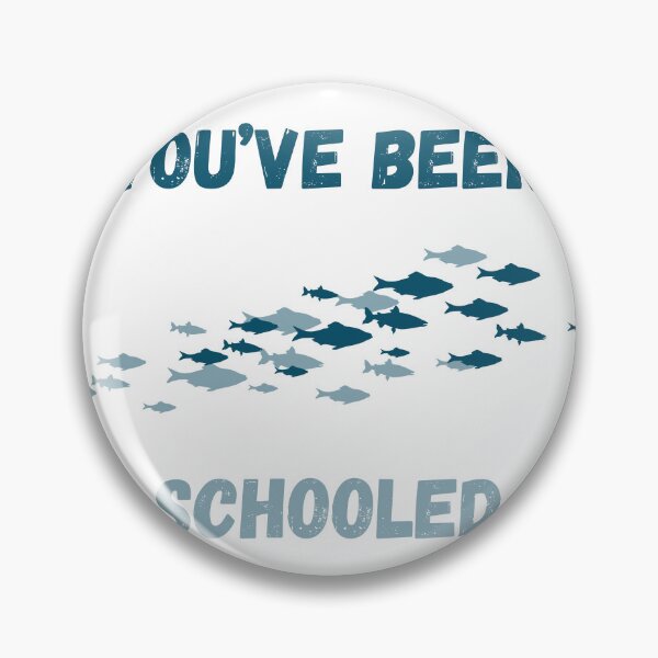 Item preview, You’ve been schooled designed and sold by lovefishing.