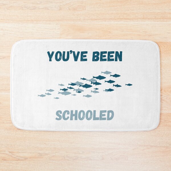 Item preview, You’ve been schooled designed and sold by lovefishing.