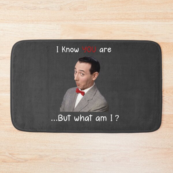 Item preview, Pee wee Herman I Know You Are But What Am I  designed and sold by EpicFusions.