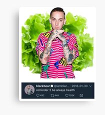 blackbear - reminder 2 be always health - tweet Canvas Print