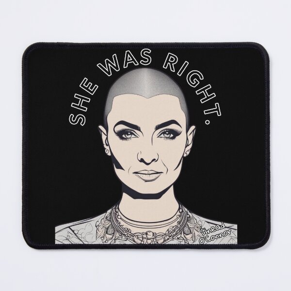 Item preview, She (Sinead O'Connor) was right designed and sold by QUOT-s.