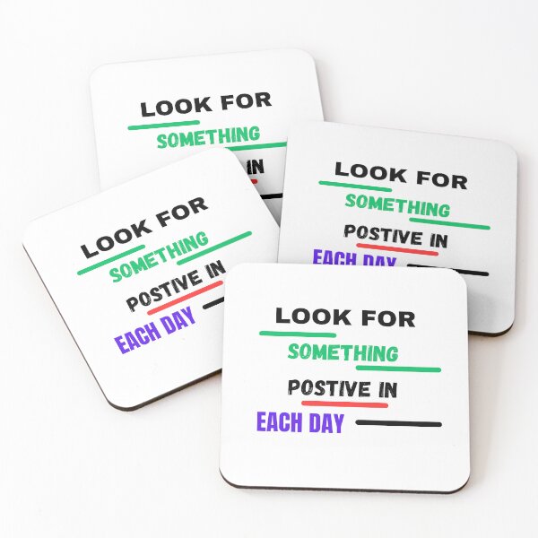 Item preview, LOOK FOR SOME THING POSTIVE IN EACH DAY : NEW MOTIVATION QUOTES T SHIRT DESIGN designed and sold by sangram9337.