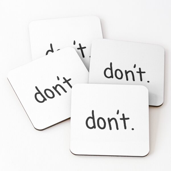 Item preview, Don’t. designed and sold by TheHumanFund.