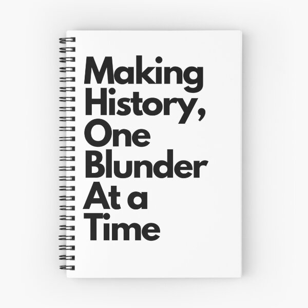 Item preview, Making History, One Blunder at a Time designed and sold by pol255.