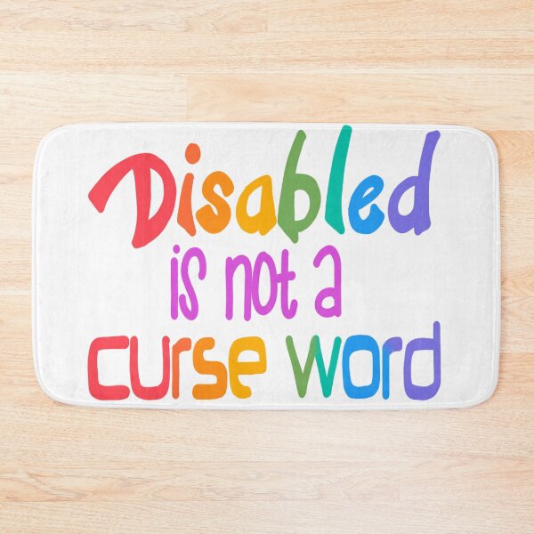 Item preview, Disabled is not a curse word designed and sold by NatLeBrunDesign.