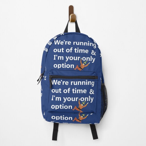 Item preview, We're running out of time & I'm your only option designed and sold by lobodelnoir.