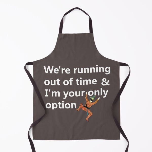 Item preview, We're running out of time & I'm your only option designed and sold by lobodelnoir.