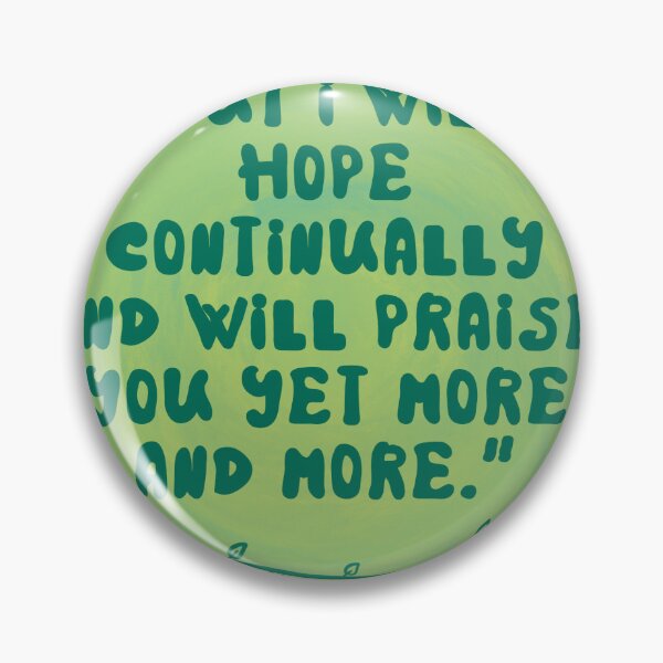 Item preview, Psalm 71:14 Bible Verse Art designed and sold by Kaitlyn Keith.