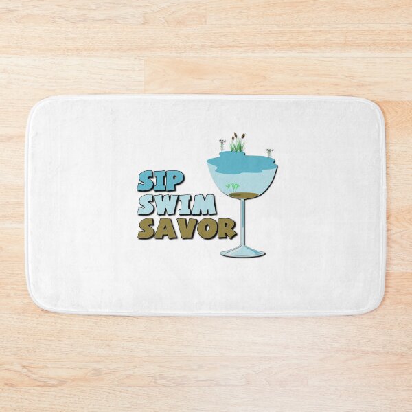 Item preview, Sip, Swim, Savor designed and sold by DeadPixelDesign.