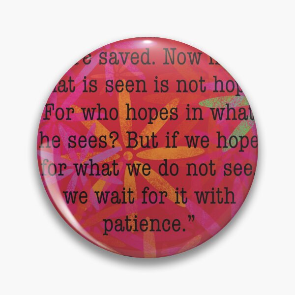 Item preview, Romans 8:24-25 Bible Verse Art designed and sold by Kaitlyn Keith.
