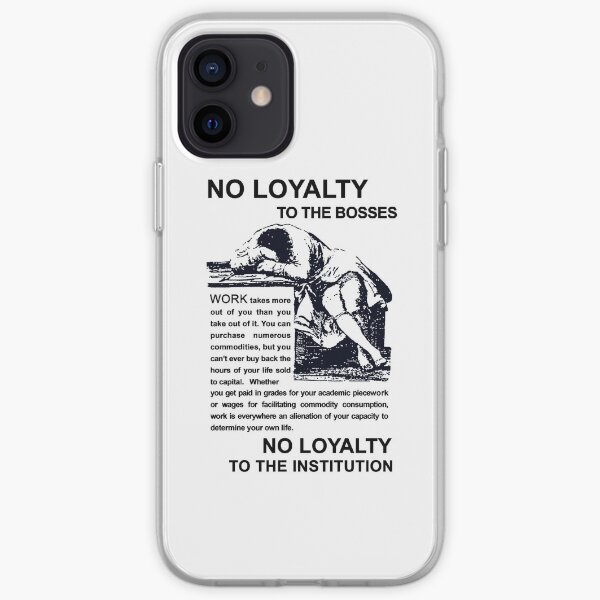 SIN LEALTAD A LOS JEFES Agit Prop Recreation Funda blanda para iPhone