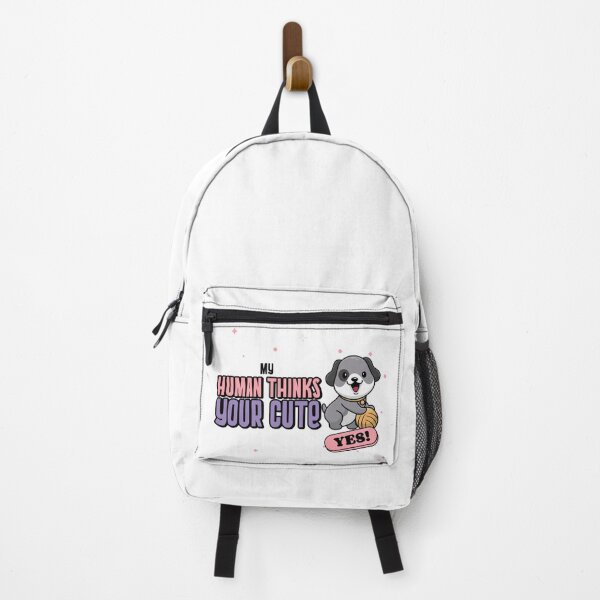 Item preview, My Human Thinks you are Cute designed and sold by KoolTDude.