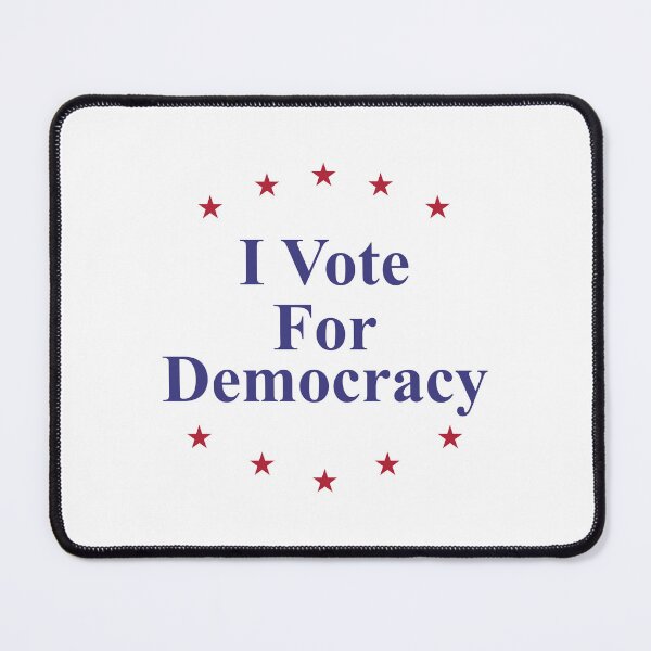 Item preview, I vote for democracy designed and sold by Politics-Corner.