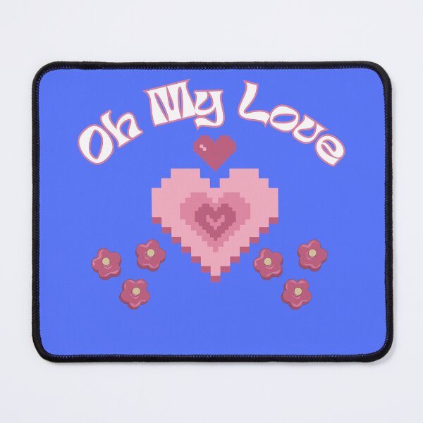 Item preview, Oh My Love designed and sold by Starfire09.