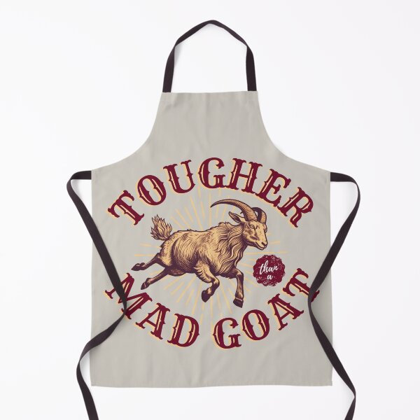 Item preview, Tougher Than A Mad Goat designed and sold by bgstanley.