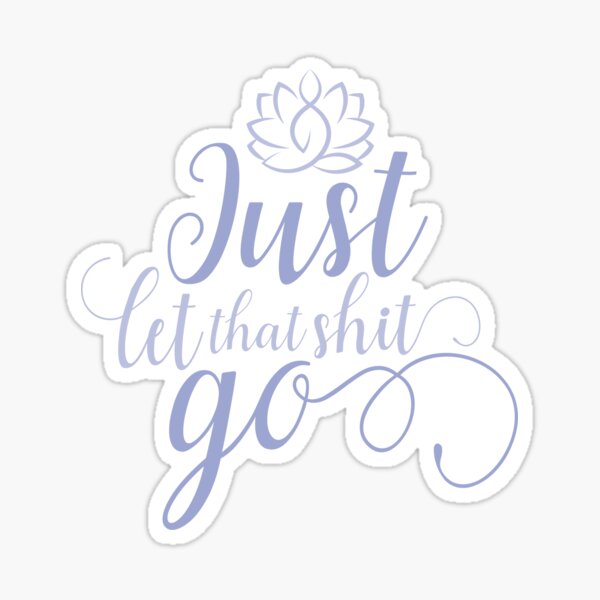 Let that shit go розовая картинка. Go athed touch them. Let's go!. That let. смокин джо.